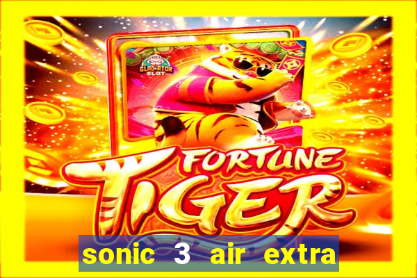 sonic 3 air extra slot origins amy